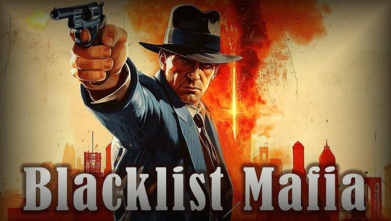 Blacklist Mafia IndieGala'da Ücretsiz Oldu
